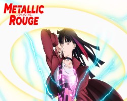 Metallic Rouge – Episódio 03