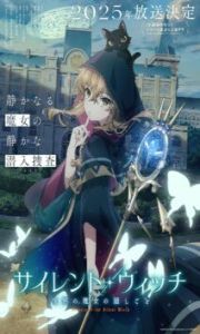 Silent Witch: Chinmoku no Majo no Kakushigoto – Todos os Episódios
